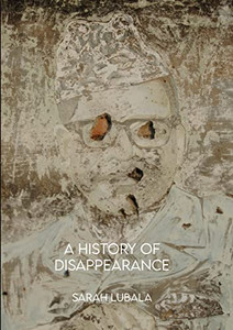 A History Of Disappearance