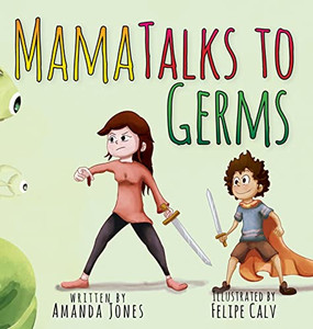 Mama Talks To Germs - 9781684893270 Mama Talks To Germs - 9781684893270