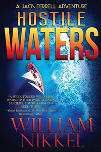 Hostile Waters (Jack Ferrell Adventures)
