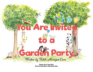 You Are Invited To A Garden Party