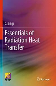 Essentials Of Radiation Heat Transfer