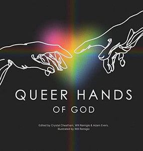 Queer Hands Of God Queer Hands Of God