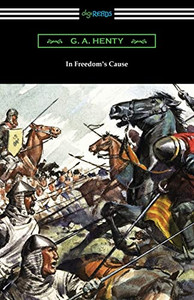 In Freedom'S Cause