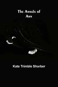 The Annals Of Ann