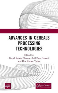 Advances In Cereals Processing Technologies Advances In Cereals Processing Technologies