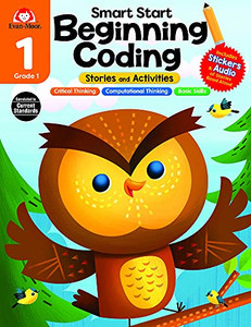 Smart Start: Beginning Coding Stories And Activities, Grade 1