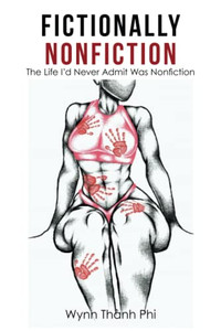 Fictionally Nonfiction: The Life ID Never Admit Was Nonfiction - 9781665549424 Fictionally Nonfiction: The Life ID Never Admit Was Nonfiction - 9781665549424