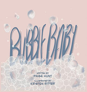 Bubble Baby - 9781645333456 Bubble Baby - 9781645333456