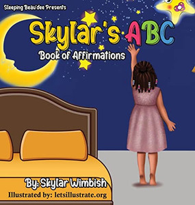 Skylar'S Abc Book Of Affirmations