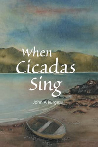 When Cicadas Sing - 9781664107489