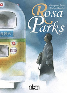Rosa Parks (Nbm Comics Biographies)