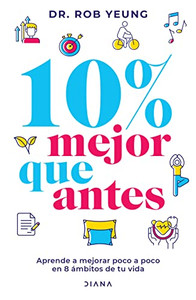 10% Mejor Que Antes (Spanish Edition)