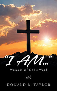 I Am: Wisdom Of God'S Word - 9781665550031