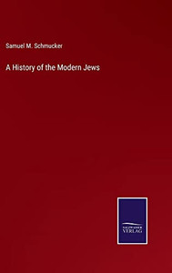 A History Of The Modern Jews - 9783752566215 A History Of The Modern Jews - 9783752566215