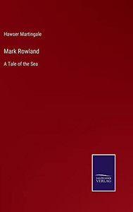 Mark Rowland: A Tale Of The Sea - 9783752568073