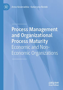 Process Management And Organizational Process Maturity: Economic And Non-Economic Organizations