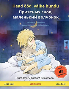 Head Ööd, Väike Hundu - ???????? ????, ????????? ???????? (Eesti Keel - Vene Keel): Kakskeelne Lasteraamat Kaasas Audioraamat Allalaadimiseks (Sefa Picture Books In Two Languages) (Estonian Edition) Head Ööd, Väike Hundu - ???????? ????, ????????? ???????? (Eesti Keel - Vene Keel): Kakskeelne Lasteraamat Kaasas Audioraamat Allalaadimiseks (Sefa Picture Books In Two Languages) (Estonian Edition)