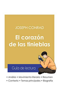Guía De Lectura El Corazón De Las Tinieblas De Joseph Conrad (Análisis Literario De Referencia Y Resumen Completo) (Spanish Edition)