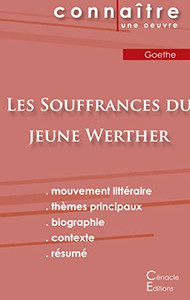 Fiche De Lecture Les Souffrances Du Jeune Werther De Goethe (Analyse Littéraire De Référence Et Résumé Complet) (French Edition) Fiche De Lecture Les Souffrances Du Jeune Werther De Goethe (Analyse Littéraire De Référence Et Résumé Complet) (French Edition)