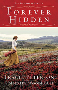 Forever Hidden (The Treasures of Nome) Forever Hidden (The Treasures of Nome)