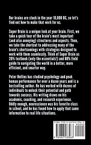 Super Brain: Strategies To Upgrade Your Brain, Unlock Your Potential, Perform At Your Peak, And Achieve Anything Super Brain: Strategies To Upgrade Your Brain, Unlock Your Potential, Perform At Your Peak, And Achieve Anything