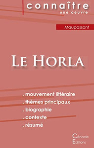 Fiche De Lecture Le Horla De Maupassant (Analyse Littéraire De Référence Et Résumé Complet) (French Edition)