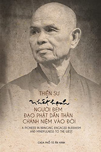 Thi?N Su Nh?T H?Nh, Ngu?I Ðem Ð?O Ph?T D?N Thân Và Chánh Ni?M D?N Phuong Tây (Vietnamese Edition)