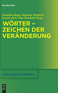 Wörter Zeichen Der Veränderung (Studia Linguistica Germanica) (German Edition)