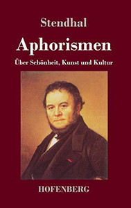 Aphorismen: Über Schönheit, Kunst Und Kultur (German Edition) - 9783743738522 Aphorismen: Über Schönheit, Kunst Und Kultur (German Edition) - 9783743738522