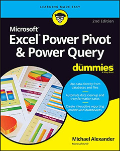 Excel Power Pivot & Power Query For Dummies (For Dummies (Computer/Tech))