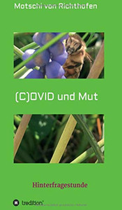 (C) Ovid Und Mut: Hinterfragestunde (German Edition) - 9783347112049
