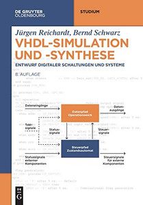 Vhdl-Simulation Und -Synthese (De Gruyter Studium) (German Edition) Vhdl-Simulation Und -Synthese (De Gruyter Studium) (German Edition)