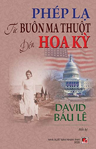 Phép L? T? Buôn Ma Thu?T Ð?N M? (Soft Cover) (Vietnamese Edition) Phép L? T? Buôn Ma Thu?T Ð?N M? (Soft Cover) (Vietnamese Edition)