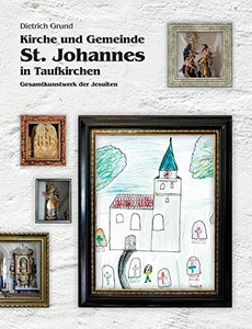 Kirche Und Gemeinde St. Johannes In Taufkirchen (German Edition)