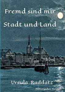 Fremd Sind Mir Stadt Und Land (German Edition) - 9783347019096 Fremd Sind Mir Stadt Und Land (German Edition) - 9783347019096