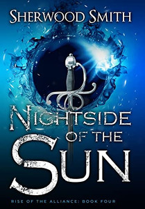 Rise Of The Alliance Iv: Nightside Of The Sun - 9781636320236