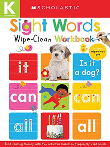 Sight Words: Scholastic Early Learners (Wipe-Clean Workbook) Sight Words: Scholastic Early Learners (Wipe-Clean Workbook)