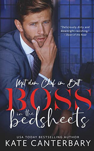 Boss In The Bedsheets: Mit Dem Chef Im Bett (German Edition) Boss In The Bedsheets: Mit Dem Chef Im Bett (German Edition)