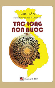 T?C Lòng Non Nu?C (T?P 1 - Hard Cover) (Vietnamese Edition) T?C Lòng Non Nu?C (T?P 1 - Hard Cover) (Vietnamese Edition)