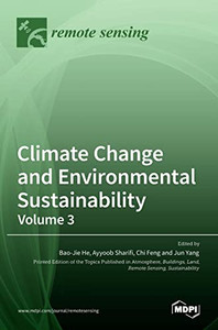 Climate Change And Environmental Sustainability-Volume 3