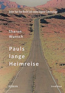 Pauls Lange Heimreise (German Edition) - 9783347206892