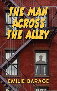 The Man Across The Alley (Murder For Your Thoughts) The Man Across The Alley (Murder For Your Thoughts)