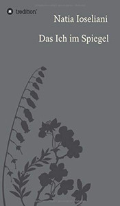 Das Ich Im Spiegel (German Edition) - 9783347086074