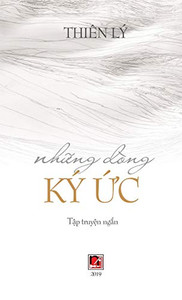 Nh?Ng Dòng Ký ?C (Hard Cover) (Vietnamese Edition) Nh?Ng Dòng Ký ?C (Hard Cover) (Vietnamese Edition)