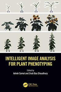 Intelligent Image Analysis For Plant Phenotyping