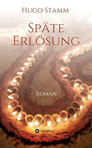 Späte Erlösung (German Edition) - 9783347030480 Späte Erlösung (German Edition) - 9783347030480