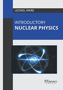Introductory Nuclear Physics - 9781632388933 Introductory Nuclear Physics - 9781632388933