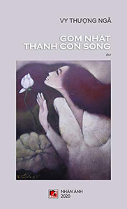 Gom Nh?T Thành Con Sông (Vietnamese Edition)