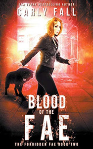 Blood Of The Fae (The Forbidden Fae Series)
