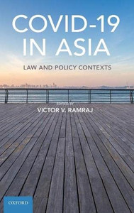 Covid-19 In Asia: Law And Policy Contexts